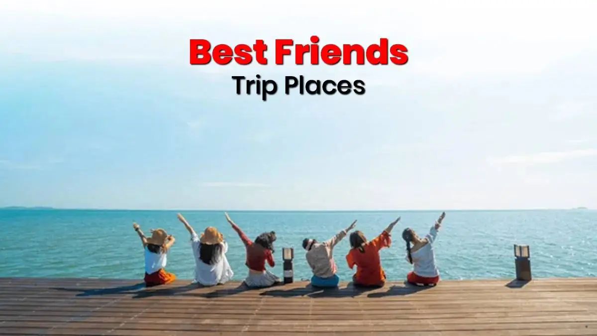 5-best-places-to-visit-in-india-with-friends-in-august-572204