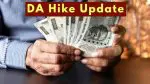 DA Hike Update: કર્મચારીઓએ મોંઘવારી ભથ્થા-DA માટે વધુ રાહ જોવી પડશે, હવે ક્યારે થશે જાહેરાત તે અંગે અપડેટ જાણો