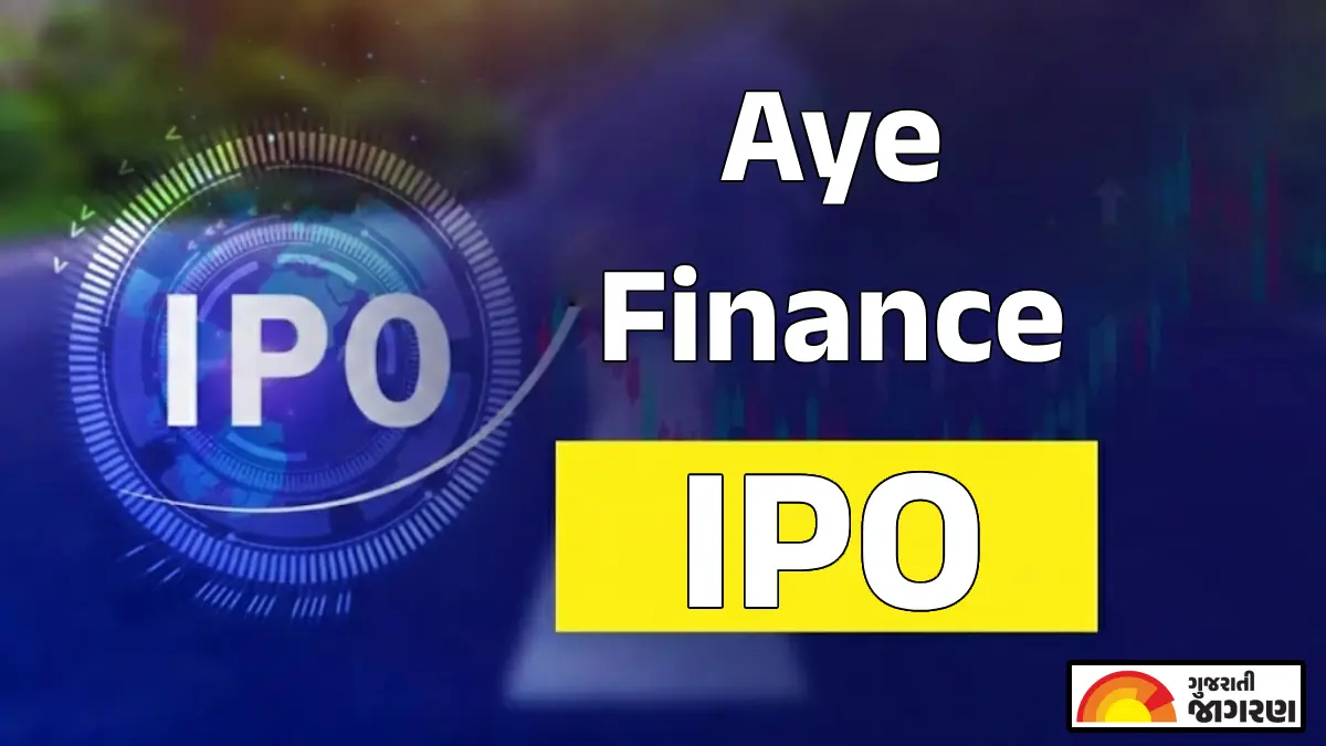 Aye Finance IPO: રોકાણ માટે તૈયાર રહો! Aye ફાઇનાન્સ ₹1,010 કરોડનો IPO લાવી રહી છે, 9 ફેબ્રુઆરીથી ખુલશે સબ્સ્ક્રિપ્શન