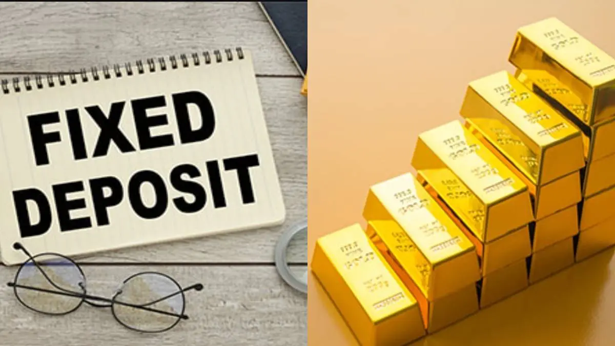 Gold vs Bank FD: રોકાણકારોના પૈસા સોનામાં સુરક્ષિત કે પછી ફિક્સ્ડ ડિપોઝીટમાં? શું કહે છે નિષ્ણાતો તે જાણો