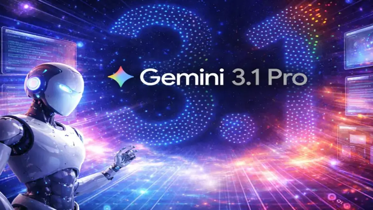 google-launched-gemini-3-1-pro-new-ai-model-built-to-handle-complex-problem-solving-695711